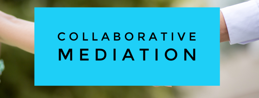 Collaborative Mediation